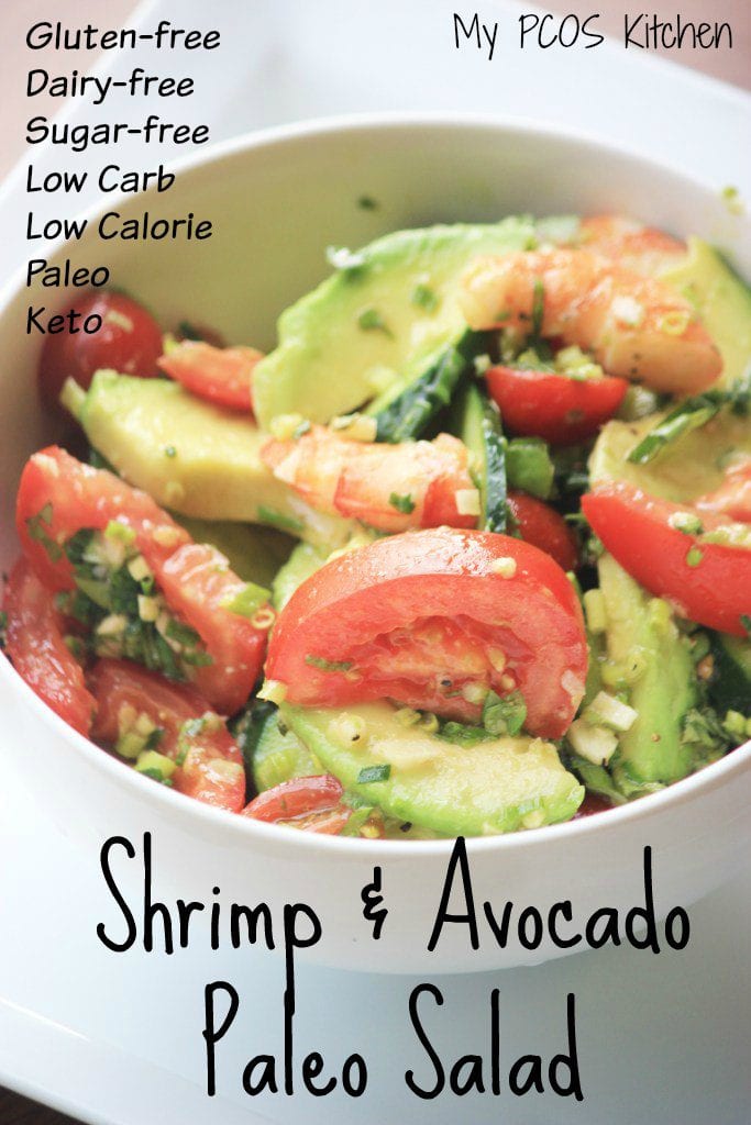 My PCOS Kitchen - Shrimp & Avocado Paleo Salad - A delicious dairy-free, sugar-free and gluten-free salad that is low carb or keto!