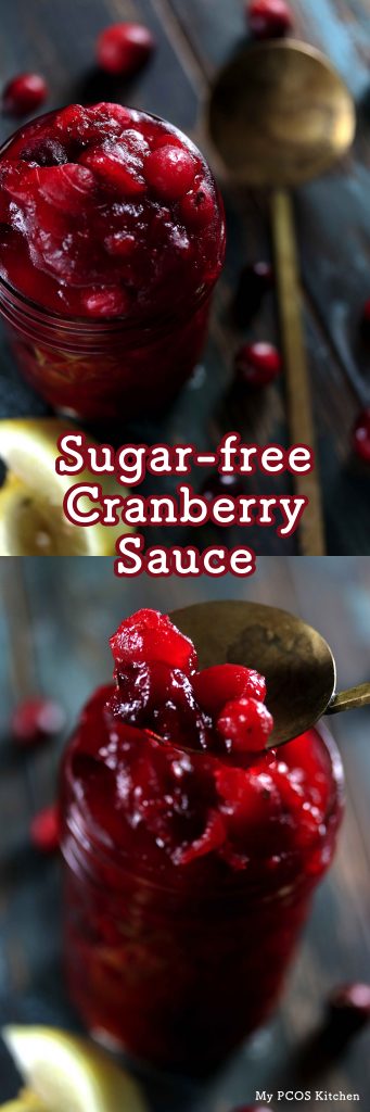 My PCOS Kitchen - Sugar-free Low Carb Cranberry Sauce - This low carb and keto cranberry sauce is sweetened with stevia and erythritol with a splash of lemon zest! #sugarfree #lowcarb #keto #thanksgiving #cranberrysauce #stevia