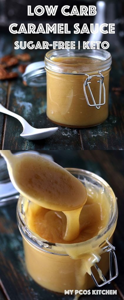 Sugar-free Low Carb Caramel Sauce - My PCOS Kitchen - A delicious sugar-free low carb caramel sauce that does not crystallize or separate when cooled! Can be reheated easily and tastes great on cheesecake or donuts #caramel #lowcarb #keto #sugarfree #dessert #lchf #ketogenic