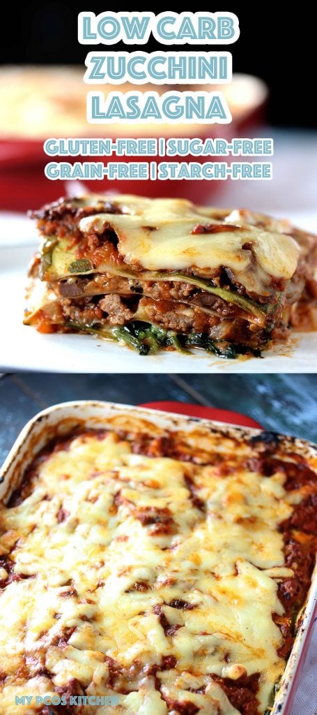 Low Carb Zucchini Lasagna - My PCOS Kitchen - A delicious gluten-free, sugar-free and grain-free cheesy lasagna with homemade meat sauce and zucchini noodles. #lowcarb #lasagna #lchf #glutenfree #grainfree