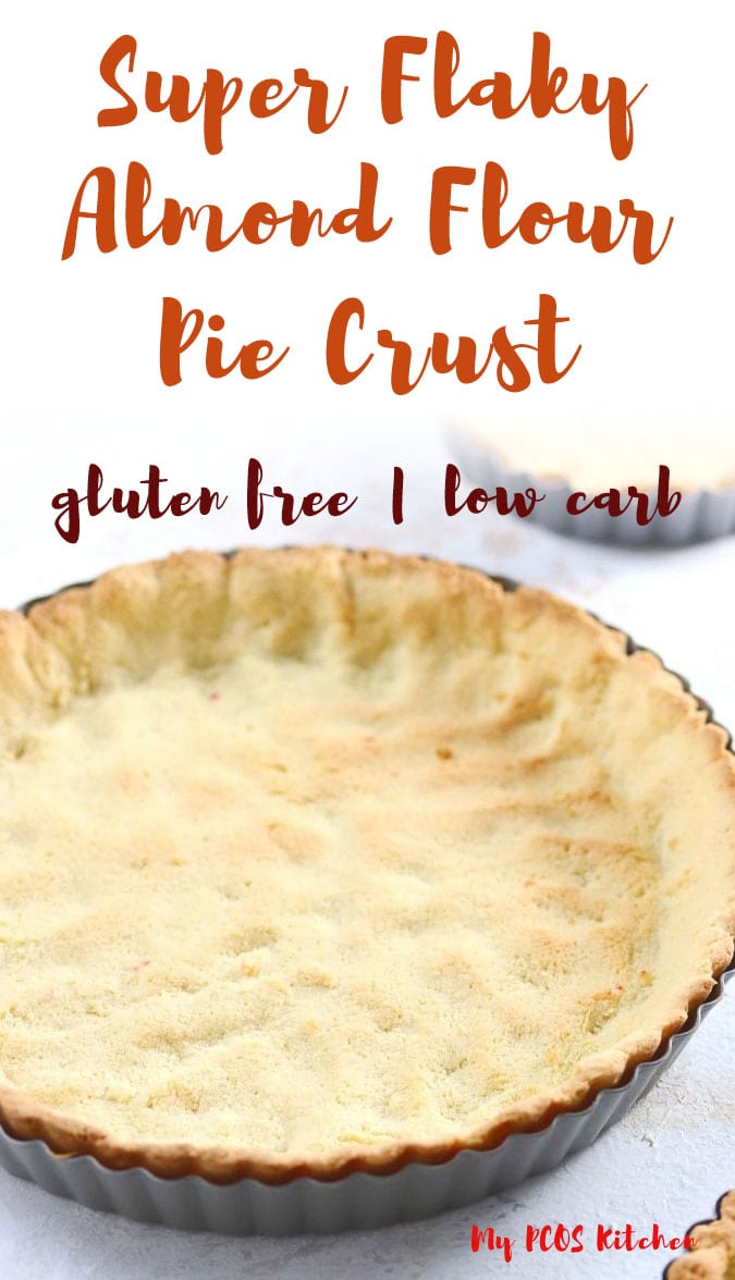 Keto & Paleo Almond Flour Pie Crust My PCOS Kitchen