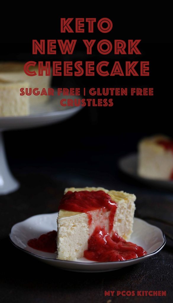 Low Carb Keto New York Cheesecake - My PCOS Kitchen - The creamiest low carb cheesecake you'll ever make! Plus it's crust-free so you can save some of the carbs. Top with your favourite toppings like strawberry sauce or chocolate syrup! #lowcarbcheesecake #ketocheesecake #newyorkcheesecake #crackfreecheesecake #sugarfreecheesecake