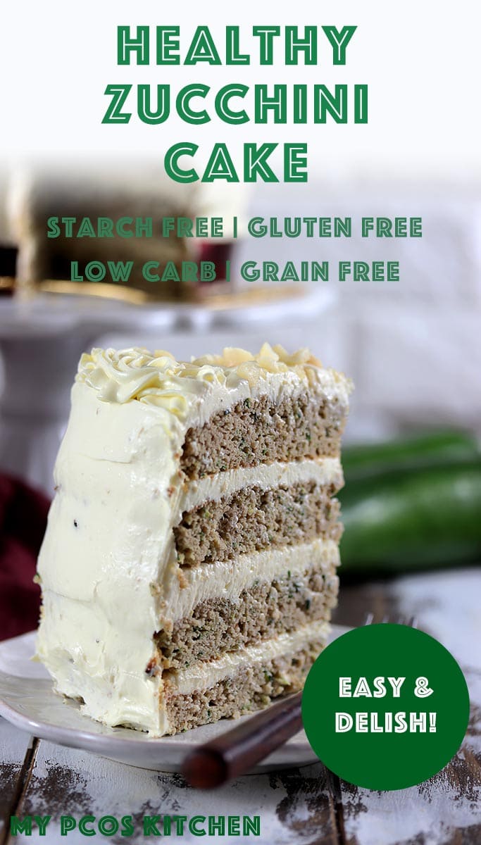 Keto Healthy Zucchini Cake with Cream Cheese Frosting - My PCOS Kitchen