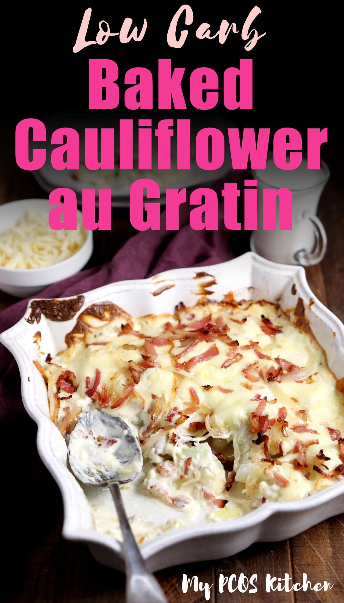 Easy Keto Cauliflower au Gratin Recipe with Heavy Cream & Bacon