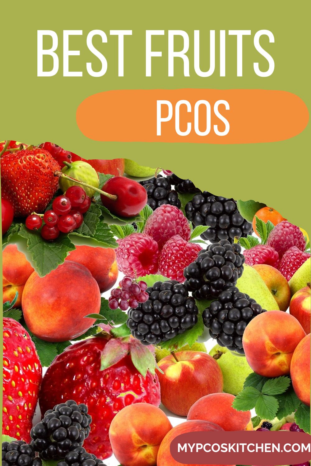 Best Fruits for PCOS The Only List You Need